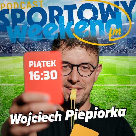 Kafelek audycji: Sportowy Weekend w Weekend FM