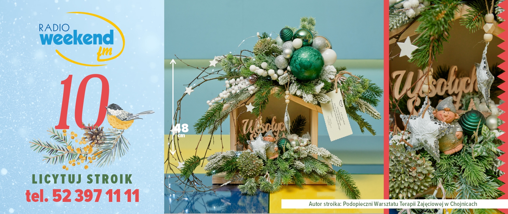 Już w czwartek 18 grudnia Radiowa Aukcja Świątecznych Stroików w Weekend FM. Zobacz tegoroczne stroiki